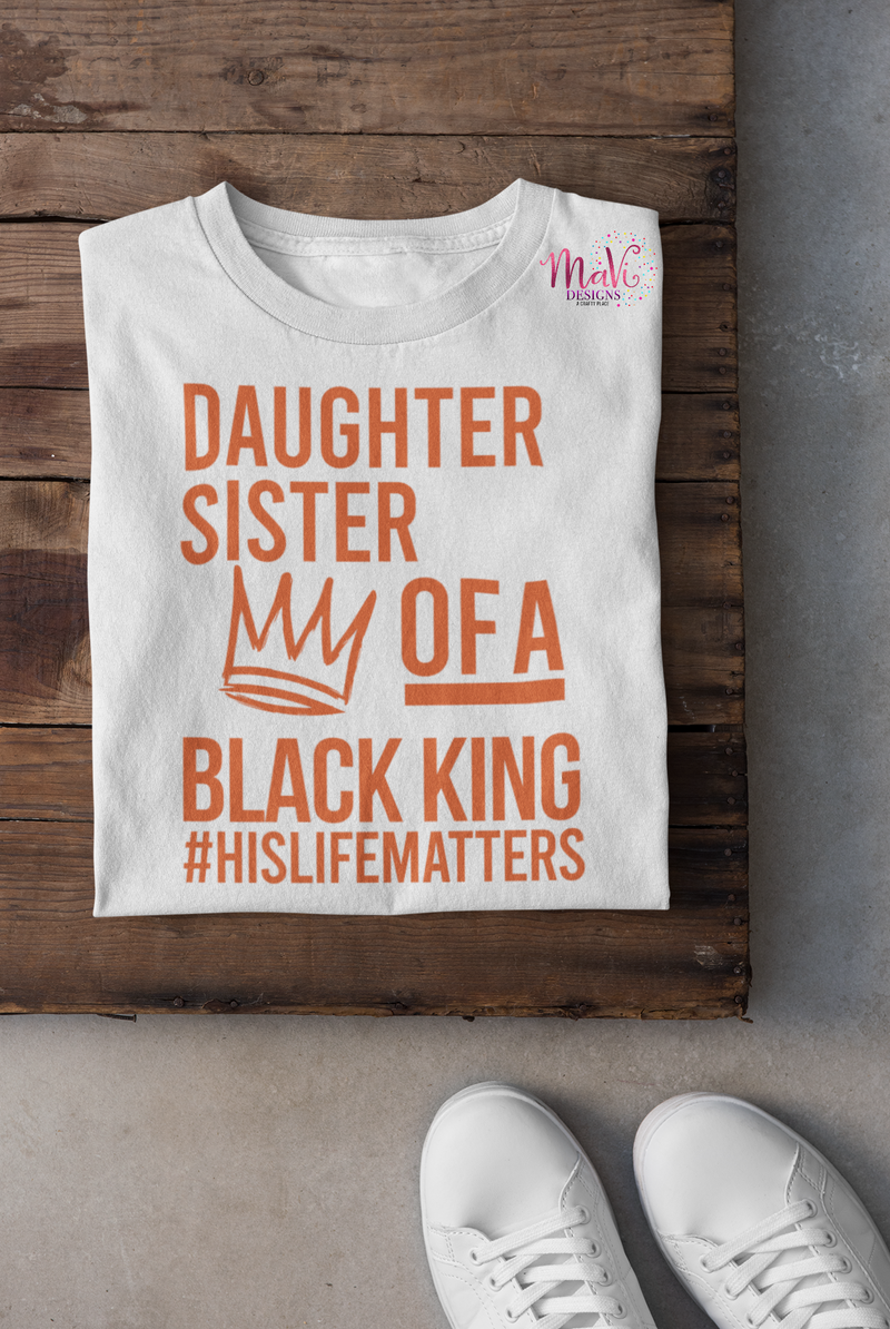 Daughter Sister Wife Mother of A Black King - Youth